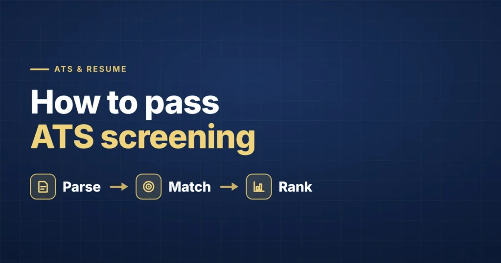 How to pass ATS screening — parsing, keyword matching, and ranking